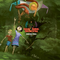 Diablo Swing Orchestra - Pandora’s Piñata